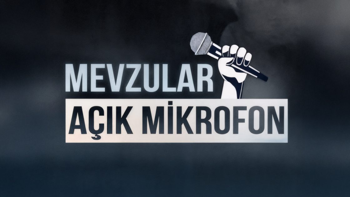 Mevzular Açık Mikrofon